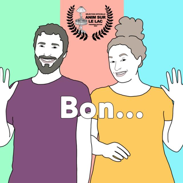 Bon... Une websérie de Mélanie Saint-Germain